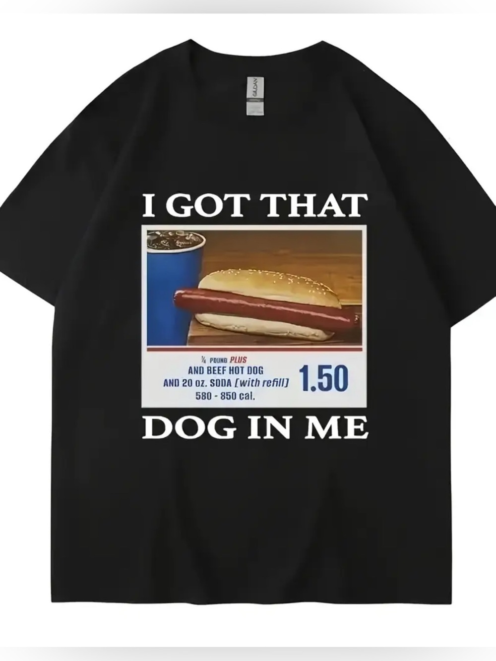 I Got That Dog in Me 100% Cotton Hotdog Combo Costco Tshirts - Brand New